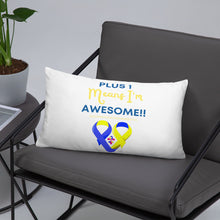 Load image into Gallery viewer, Plus 1 Means I'm Awesome Pillow