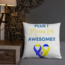 Load image into Gallery viewer, Plus 1 Means I'm Awesome Pillow