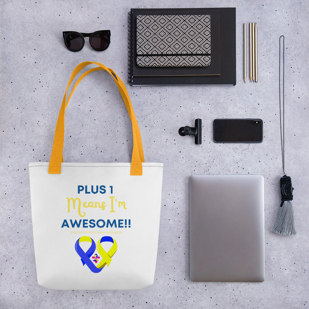 Plus 1 Means I'm Awesome Tote bag