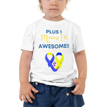 Load image into Gallery viewer, Plus 1 Means I'm Awesome Shirt (Toddler)
