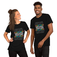 Load image into Gallery viewer, Acceptance Empowers T-Shirt
