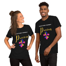 Load image into Gallery viewer, Make Every Moment Precious T-Shirt