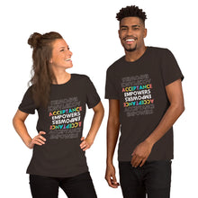 Load image into Gallery viewer, Acceptance Empowers T-Shirt