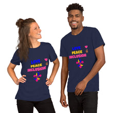 Load image into Gallery viewer, Love Peace Inclusion T-Shirt