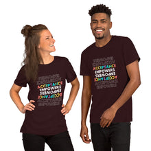 Load image into Gallery viewer, Acceptance Empowers T-Shirt
