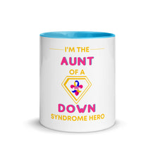 Load image into Gallery viewer, I'm the AUNT of a Down Syndrome Hero Mug with Color Inside