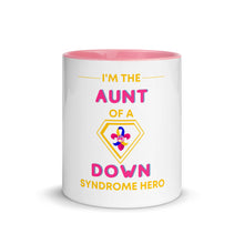Load image into Gallery viewer, I'm the AUNT of a Down Syndrome Hero Mug with Color Inside