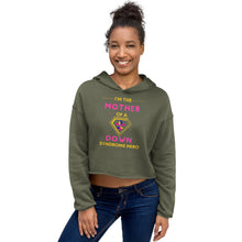Load image into Gallery viewer, I'm the MOTHER of a Down Syndrome Hero Crop Hoodie