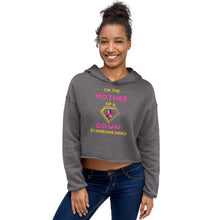 Load image into Gallery viewer, I'm the MOTHER of a Down Syndrome Hero Crop Hoodie