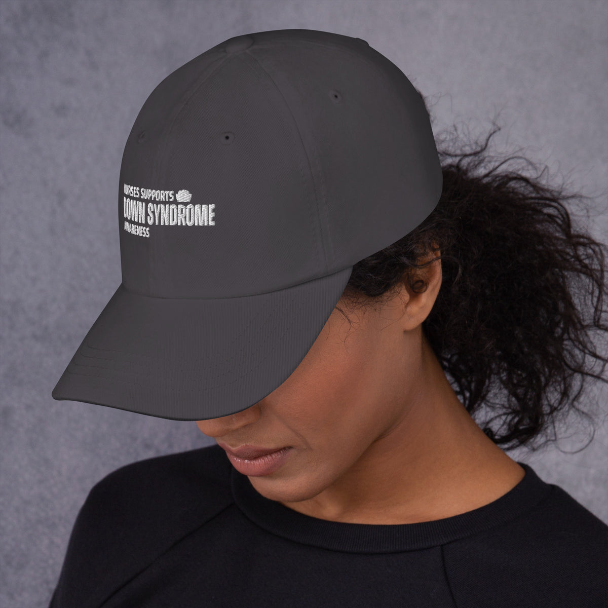 Nurses Supports Down Syndrome  Awareness Dad hat