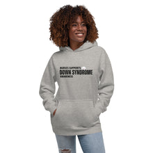 Load image into Gallery viewer, Nurses Supports Down Syndrome Unisex Hoodie
