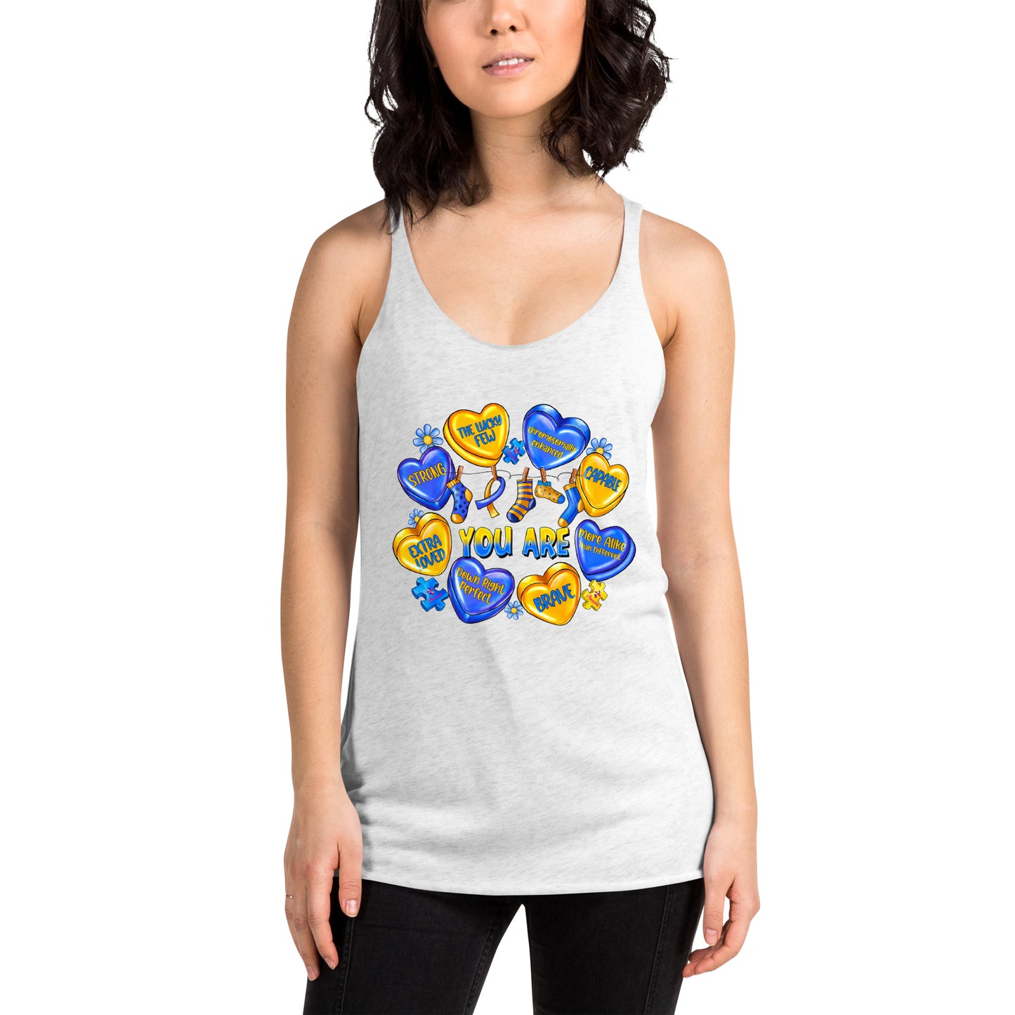 'You Are' Down Syndrome Awareness Women's Racerback Tank