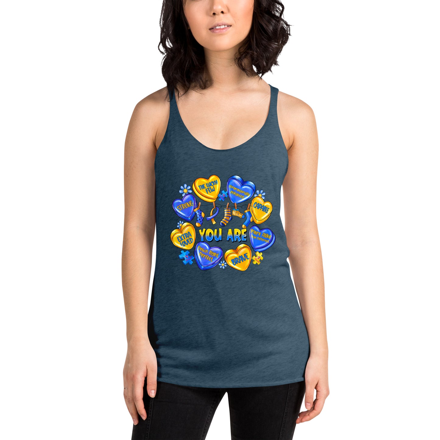 'You Are' Down Syndrome Awareness Women's Racerback Tank