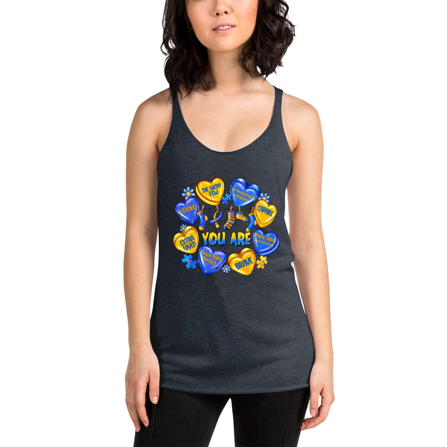 'You Are' Down Syndrome Awareness Women's Racerback Tank