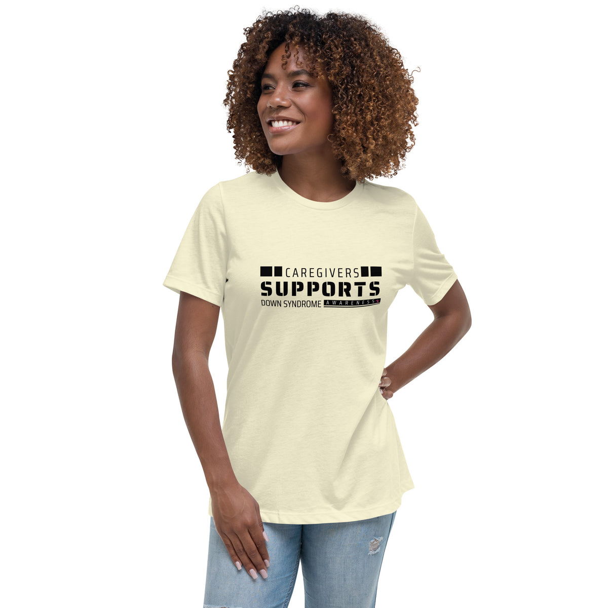 Care Givers  Supports Down Syndrome Women's Relaxed T-Shirt