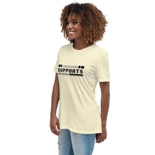 Care Givers  Supports Down Syndrome Women's Relaxed T-Shirt