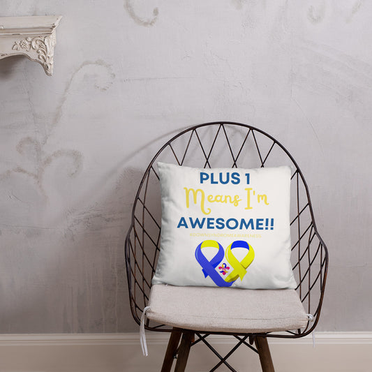 Plus 1 Means I'm Awesome Pillow
