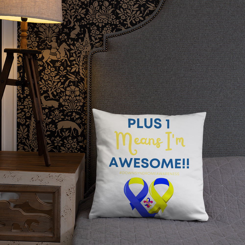 Plus 1 Means I'm Awesome Pillow