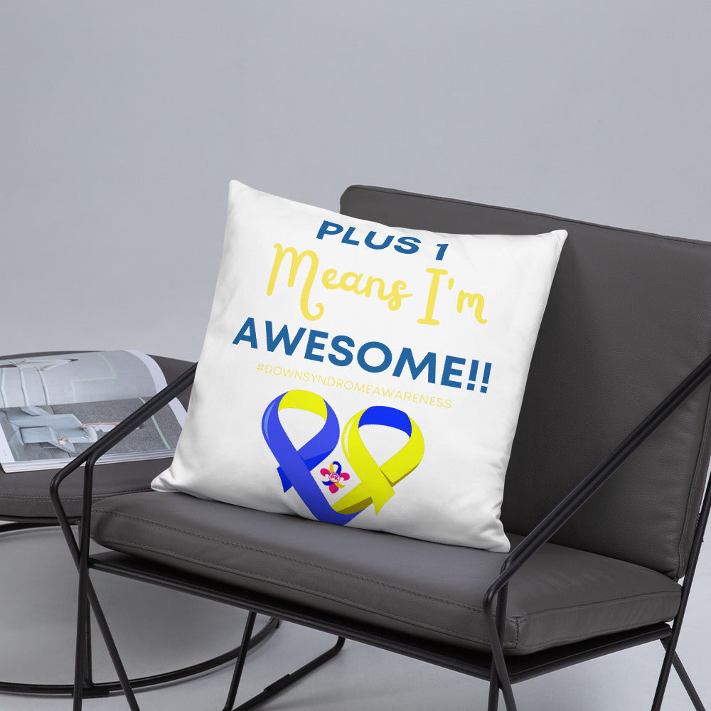 Plus 1 Means I'm Awesome Pillow