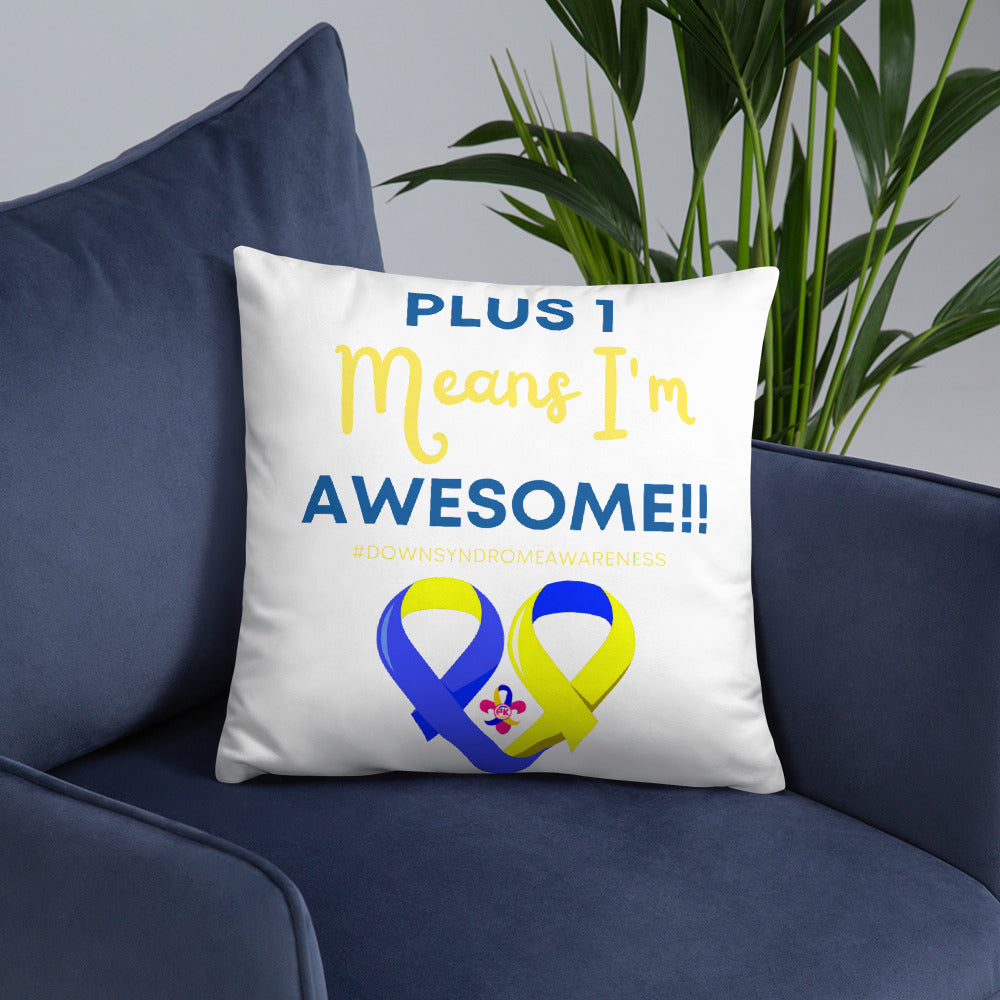 Plus 1 Means I'm Awesome Pillow
