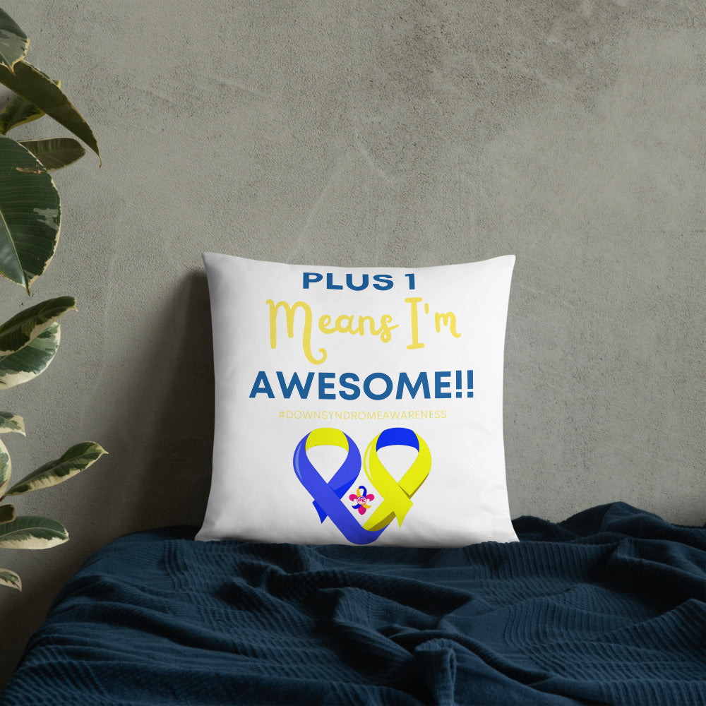Plus 1 Means I'm Awesome Pillow