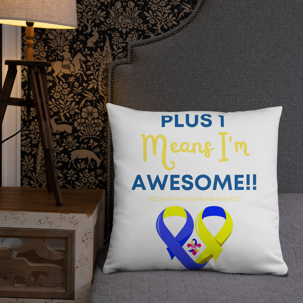 Plus 1 Means I'm Awesome Pillow