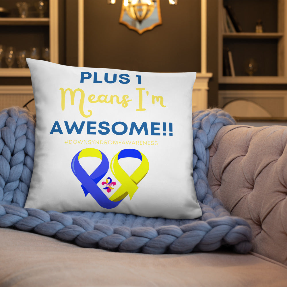 Plus 1 Means I'm Awesome Pillow