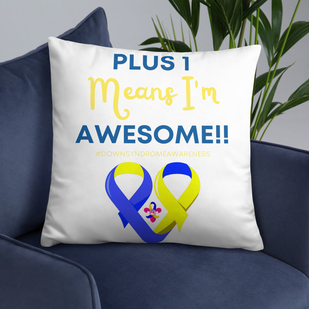 Plus 1 Means I'm Awesome Pillow