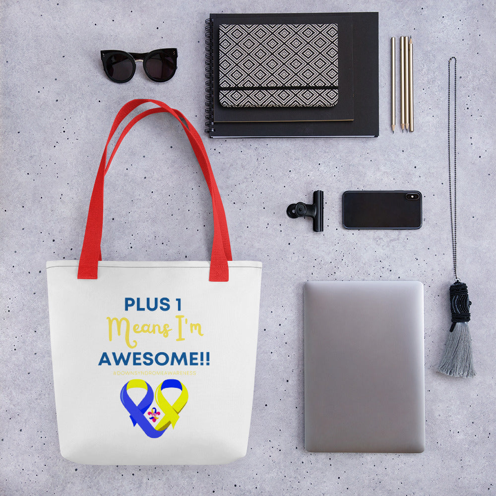 Plus 1 Means I'm Awesome Tote bag