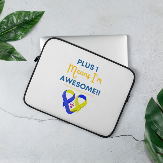 Plus 1 Means I'm Awesome Laptop Sleeve