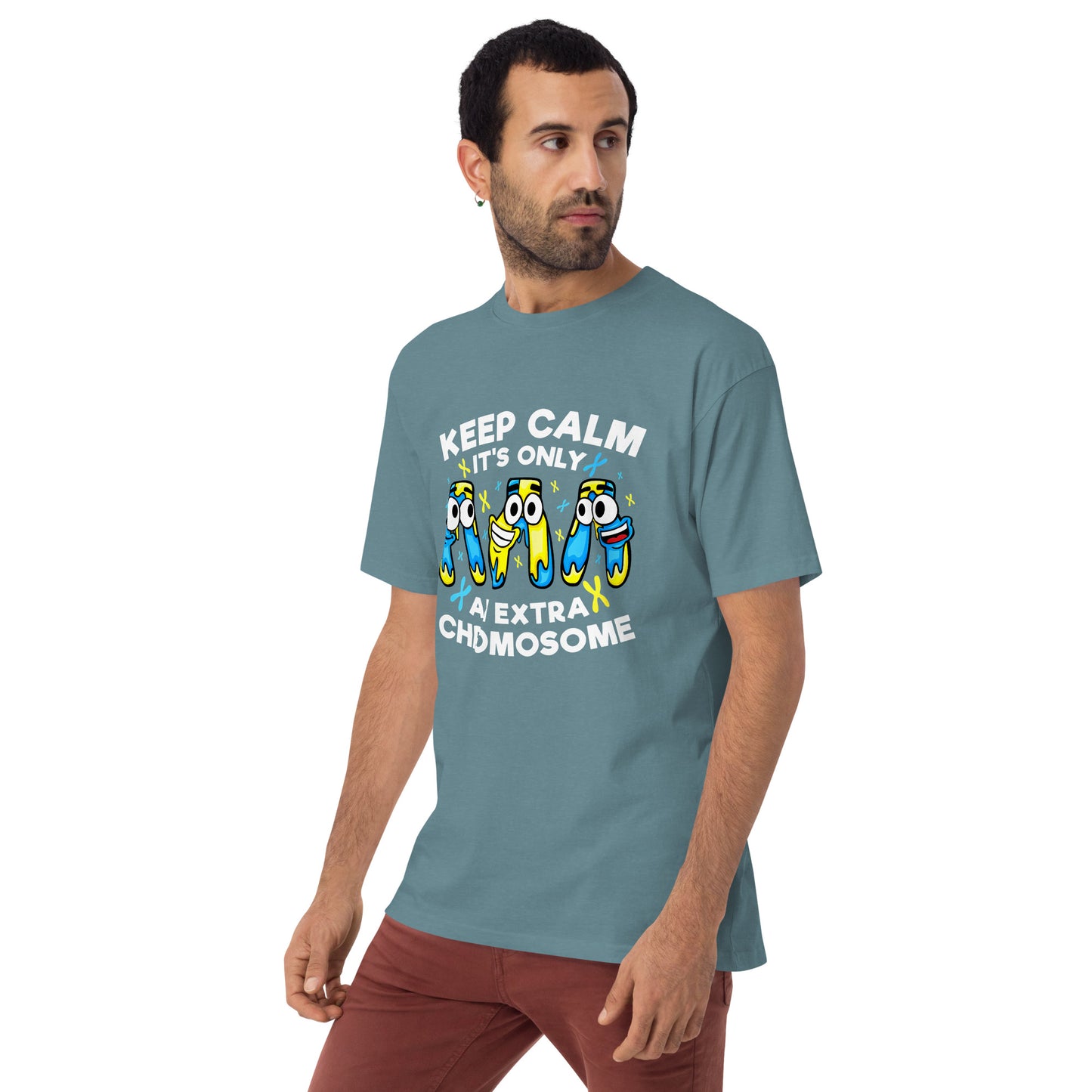 Keep Calm It's Only Extra Chromosome Men’s Premium Heavyweight Tee