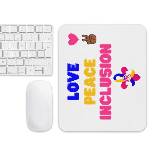 Love Peace Inclusion Mouse pad