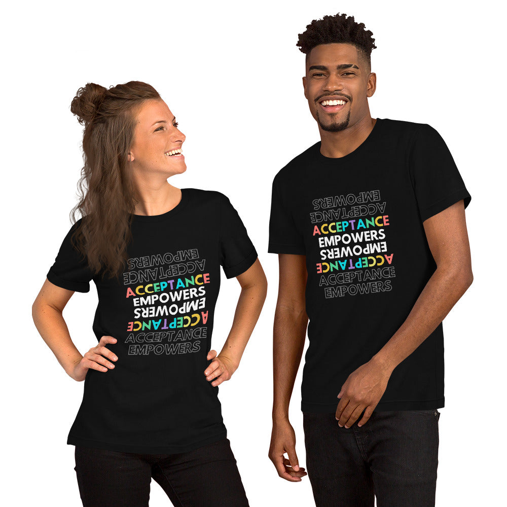 Acceptance Empowers T-Shirt