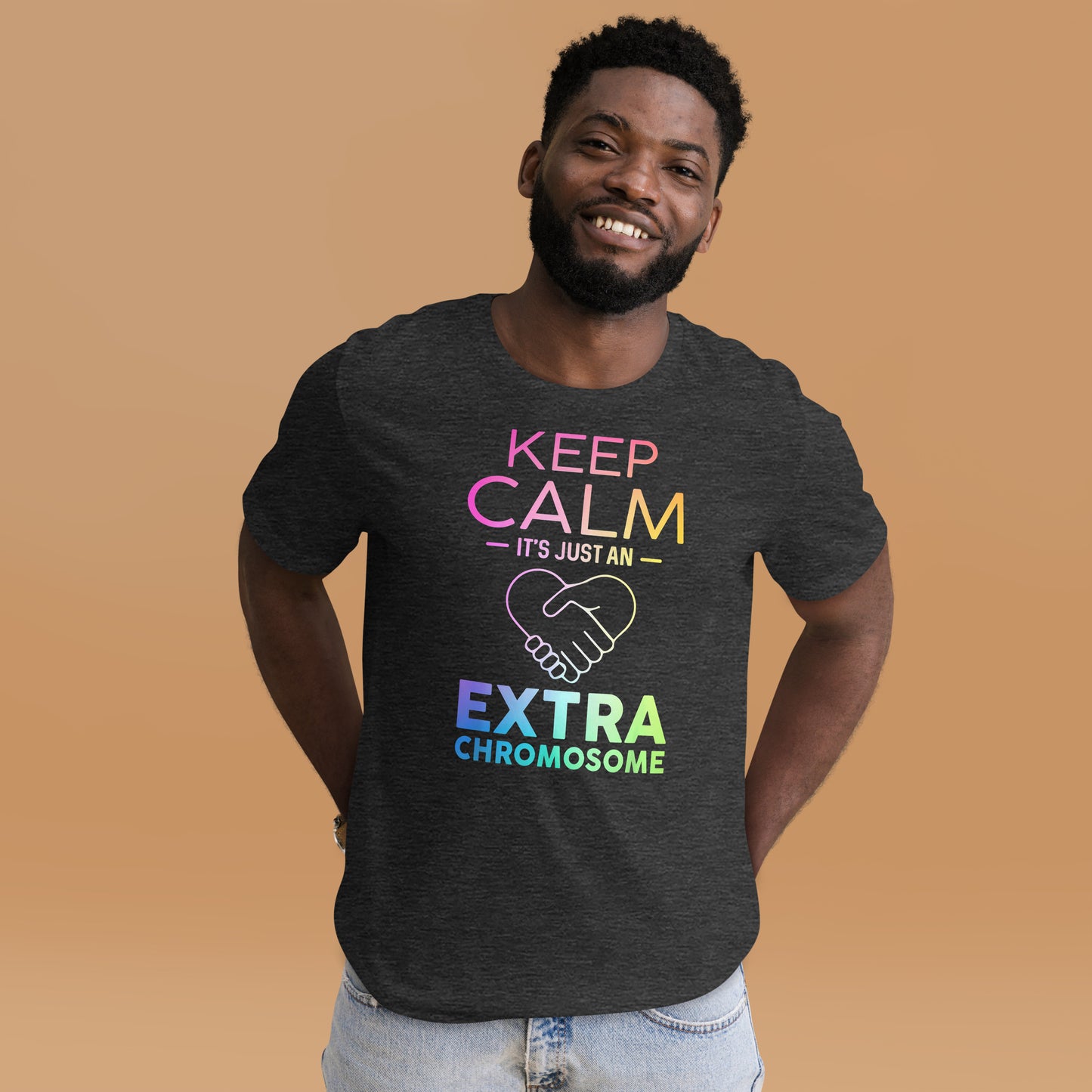Keep Calm It's Just as Extra Chromosome