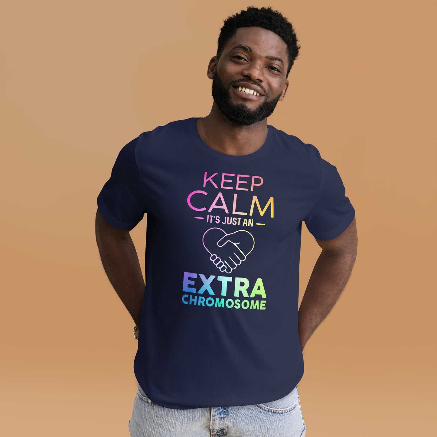 Keep Calm It's Just as Extra Chromosome