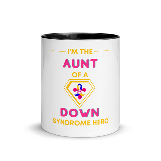 I'm the AUNT of a Down Syndrome Hero Mug with Color Inside