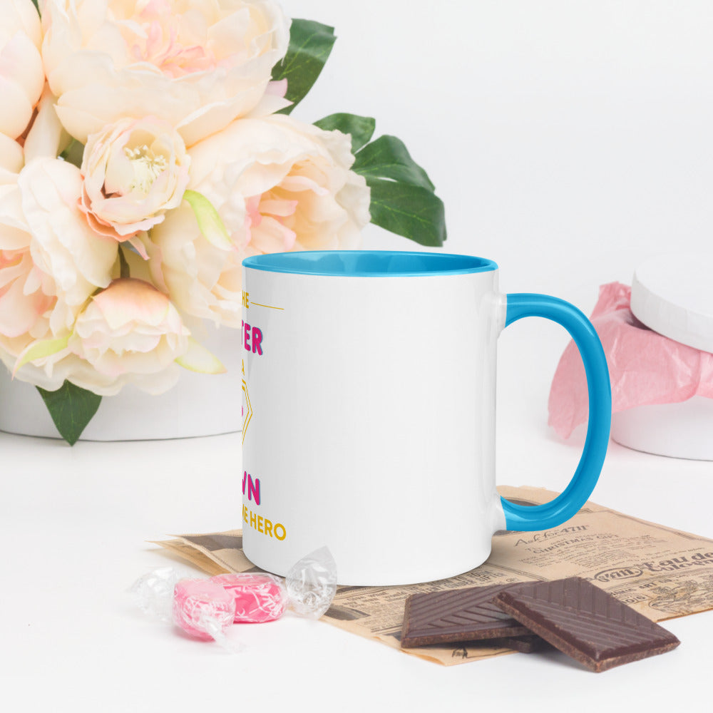 I'm the SISTER of a Down Syndrome Hero Mug with Color Inside