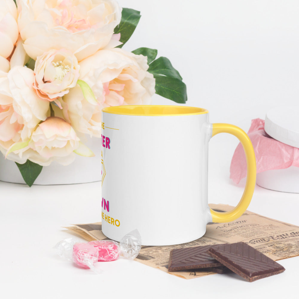 I'm the SISTER of a Down Syndrome Hero Mug with Color Inside