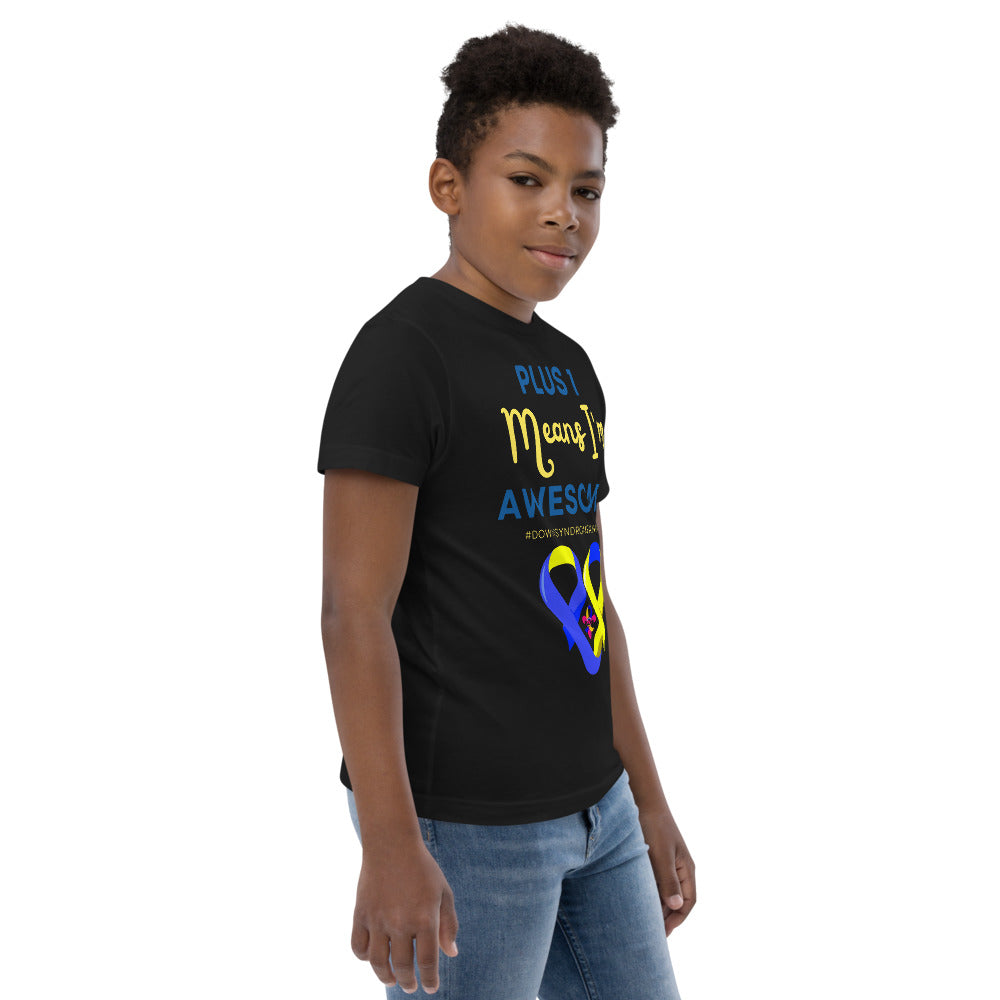 Plus 1 means I'm Awesome Shirt  (Kids)
