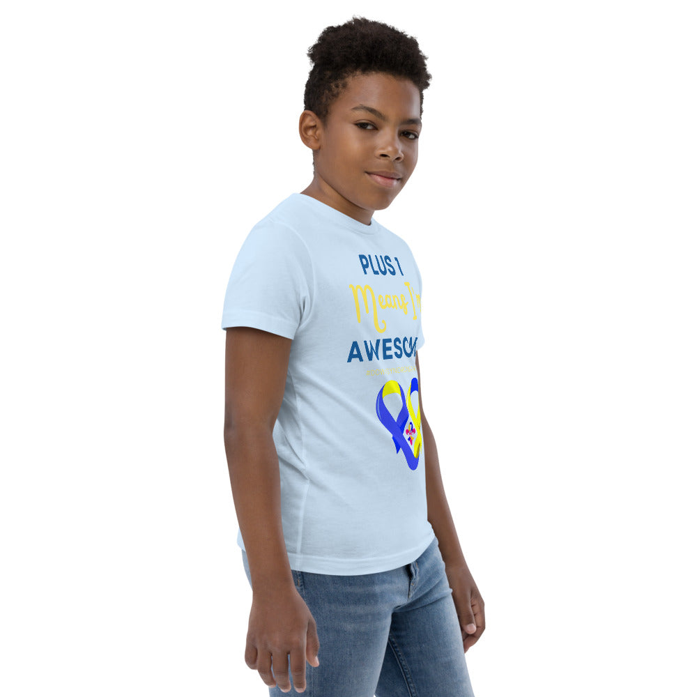 Plus 1 means I'm Awesome Shirt  (Kids)