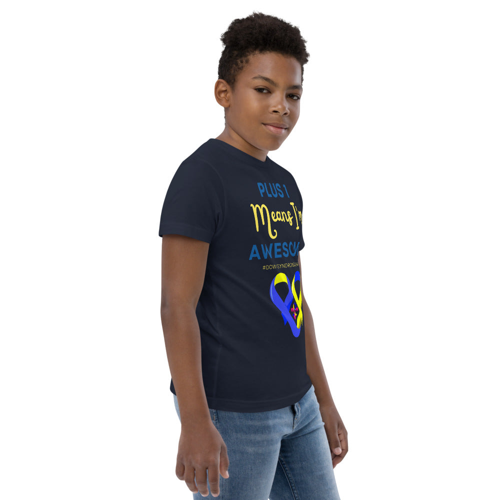 Plus 1 means I'm Awesome Shirt  (Kids)
