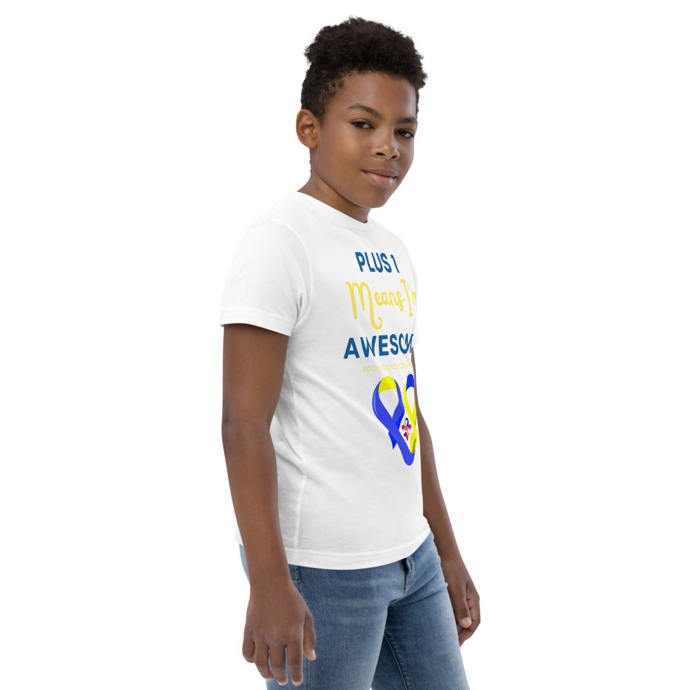 Plus 1 means I'm Awesome Shirt  (Kids)